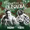 MC Tock & DJ Tubarão - Pelotão da Ousadia - Single